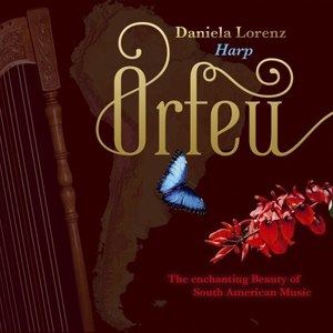 Orfeu (The Enchanting Beauty of South American Music)