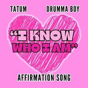I Know Who I Am - Affirmation Song