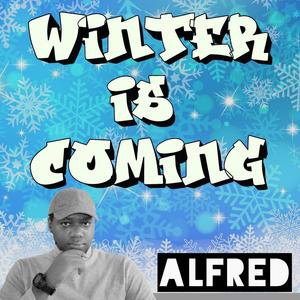 Alfred - Hunger Is Coming