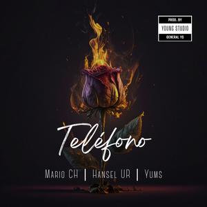 Telefono (feat. Mario CH) [Explicit]