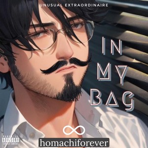 In My Bag (Explicit)
