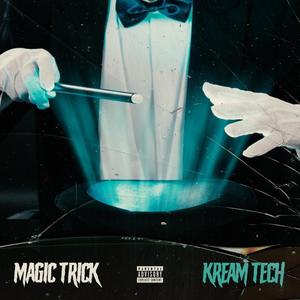 Magic Trick (Explicit)