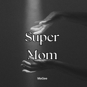 Super Mom