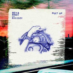 PULT UP (feat. BIG COZY) [Explicit]