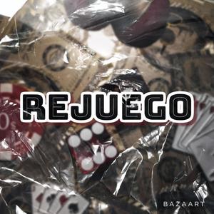 REJUEGO (Radio Edit)