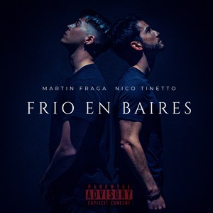 Frío en Baires (Explicit)