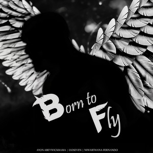 Born To Fly