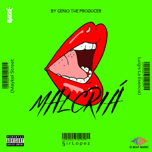 Malcriá (Explicit)