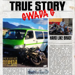 True Story (feat. thaWizZarD) (Explicit)