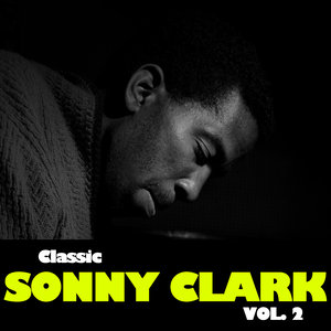 Classic Sonny Clark, Vol. 2