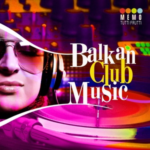 Balkan Club Music