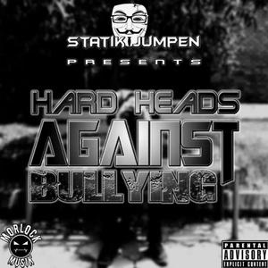 Hard Heads Against Bullying (Explicit)