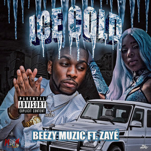 Ice Cold (Explicit)