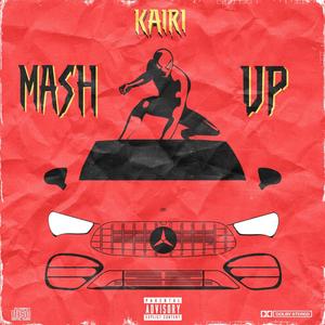 MASH UP (Explicit)