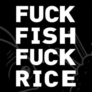 **** Fish **** Rice