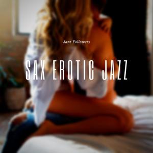 Sax Erotic Jazz