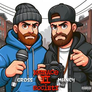 Menace 2 Society (feat. Muncy) [Explicit]