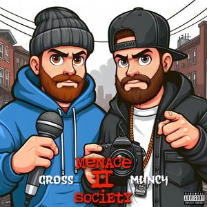 Menace 2 Society (feat. Muncy) (Explicit)