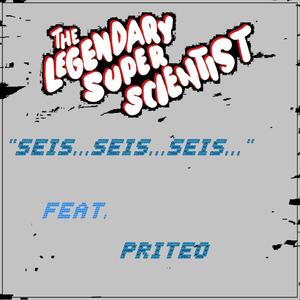 Seis...seis...seis... (feat. Priteo) [Explicit]