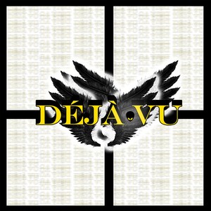 Deja-Vu (Explicit)