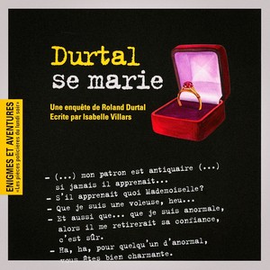 Enigmes et aventures : « Durtal se marie »(Les pièces policières du lundi soir)- Single