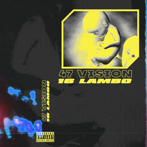 47 Vision (Explicit)