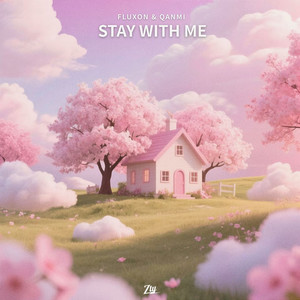 Stay With Me