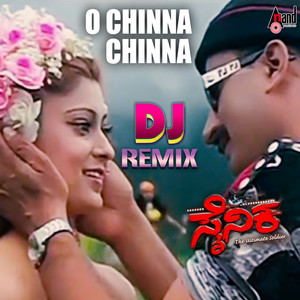 O Chinna Chinna (DJ Remix)