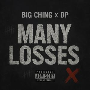 Many Losses (feat. DP) (Explicit)
