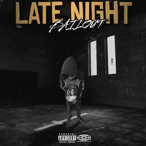 Late Night (Explicit)