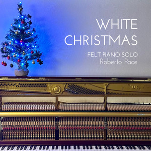 WHITE CHRISTMAS (Felt piano solo)