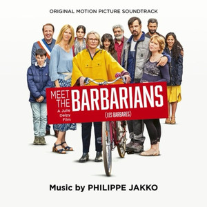 Meet the Barbarians (Les barbares) (Original Motion Picture Soundtrack)