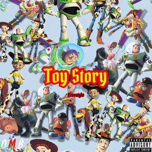 Toy Story (Freestyle) [Explicit]