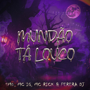 Mundão Tá Louco