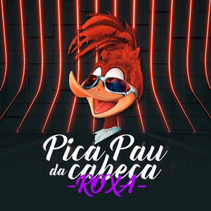 Pica Pau da cabeça roxa (Explicit)
