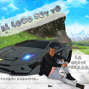 El Loco Soy Yo (Salsa Choke 2020)