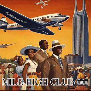 MILE HIGH (Instrumental)