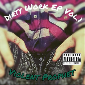 Dirty Work EP, Vol. 1 (Explicit)