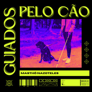 Guiados Pelo Cão (Explicit)