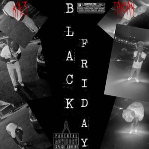 Black Friday (Explicit)