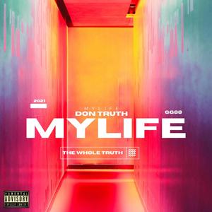 My Life (Explicit)