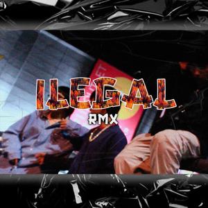 Ilegal (feat. Exótico, Asmuth & RM9) (Explicit)