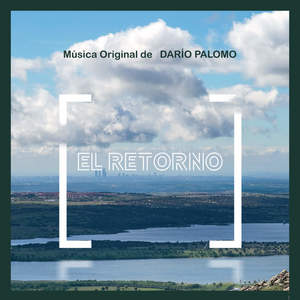 El Retorno (Original Motion Picture Soundtrack)