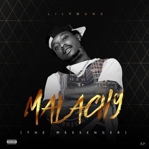 MALACHY (The Messenger) [Explicit]