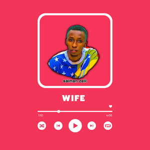 Wife (Explicit)