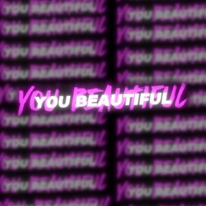 You Beautiful (Radio Edit)