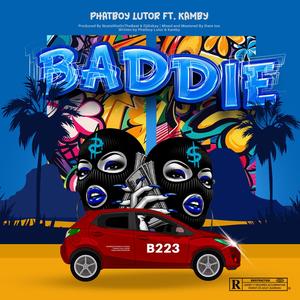 BADDIE (feat. Kamby & Dj 6ixkay)