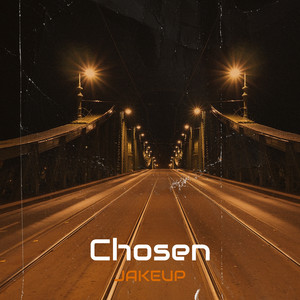 Chosen (Explicit)