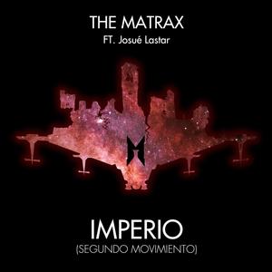 Imperio (Segundo Movimiento) [feat. Josué Lastar]