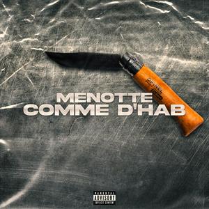 Menotte comme d'hab (Explicit)